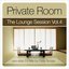 Private Room - The Lounge Session Vol.4