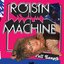 Róisín Machine (Deluxe Edition)