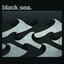 Black Sea - EP