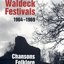 Die Burg Waldeck Festivals 1964 - 1969