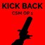 KICK BACK
