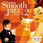 The Best Smooth Jazz ...Ever! 2 (CD 1)