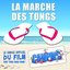 La Marche Des Tongs