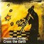 Cross the Earth