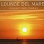 Lounge del Mare Chillout Cafe Pearls Vol.1