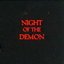 Night Of The Demon