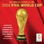 The Official Album Of The 2002 Fifa World Cup