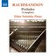 Rachmaninov: Preludes for Piano (Complete)