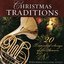 Christmas Traditions-20 Treasured Songs of the Season Performed in Classic Styles