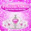 The Princess Album - Songs from Disney Princess Movies & More