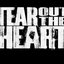 Tear Out the Heart