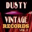 Dusty Vintage Records, Vol. 2