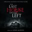 The Last House On the Left