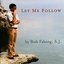 Let Me Follow