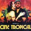 Cine Tropical