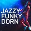 Jazzy Funky Dorn  (Live)