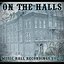 On The Halls Vol. 2