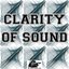 Clarity of Sound