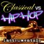 Classical vs. Hip Hop (Instrumentals)