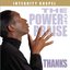 The Power Of Praise: Thanks