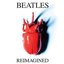 Beatles Reimagined