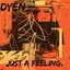 Just a Feeling. - Single