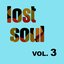 Lost Soul, Vol. 3