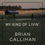 My Kind of Livin' - Single