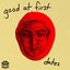 Good At First Dates - Single