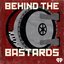 Behind the Bastards