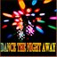 Dance the Night Away