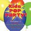 Kids Pop Party Volume 1