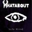 Life Blind