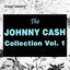 The Johnny Cash Collection Vol. 1