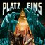 Platz Eins (Video Version)