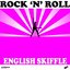 Rock 'n' Roll - English Skiffle