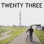 Twenty Three