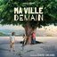 Ma ville demain (Original Motion Picture Soundtrack)