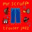 Trouser Jazz