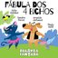 Fábula dos 4 Bichos