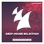 Armada Deep House Selection, Vol. 5 (The Finest Deep House Tunes)