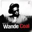 Best Of Wande Coal