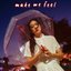 Make Me Feel - Single