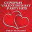 Cupid's #1 Valentine's Day Party Hits