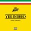 Yes Indeed - Single