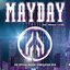 Mayday 2020 - Past:Present:Future