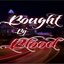 Bought By Blood