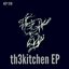 th3kitchen EP