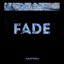 Fade (Slowed)