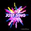 Just Sing